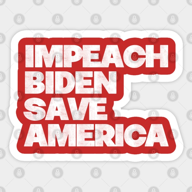 Impeach Biden Save America Sticker by HamzaNabil